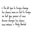 Wall decals with quotes - French Wall decal Le temps - ambiance-sticker.com